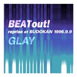 <MP3 LIVE音源>BEAT out ! reprise at 日本武道館　1996.9.9