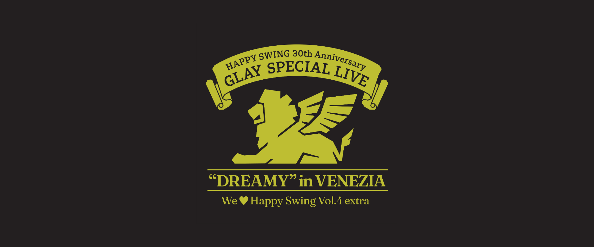 We♡Happy Swing Vol.4 extra "DREAMY" in VENEZIA